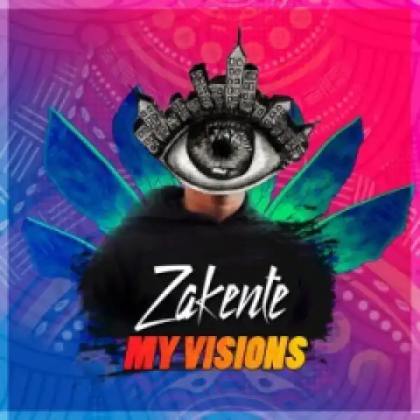 DJ Zakente - My Visions (Original Mix)